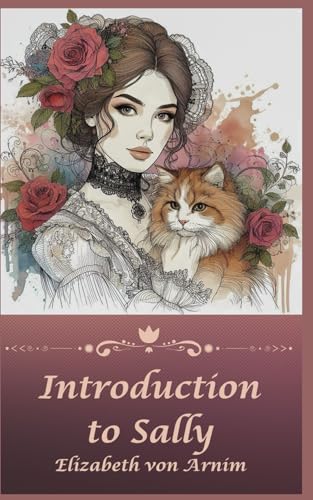 Introduction to Sally: 1926 Historical Romance von Independently published